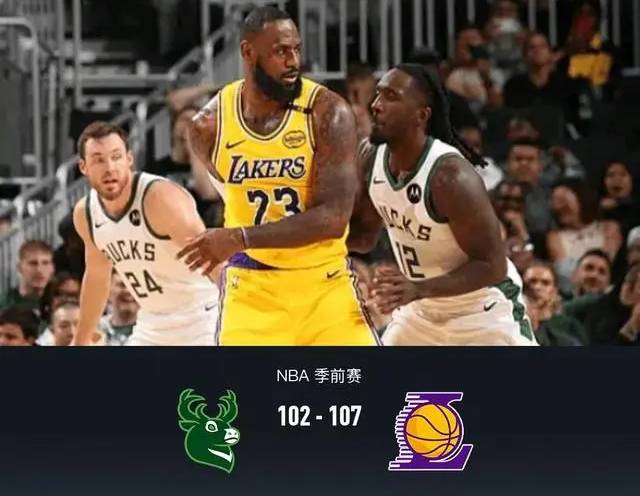 NBA战报消息:湖人107-102雄鹿 布朗尼4中0 湖人3分19秒内轰出17-0攻击波